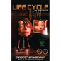Life Cycle: The Novelization