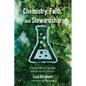 Chemistry, Faith, and Stewardship: Uniting Biblical Wisdom with Scientific Practice