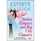 Stolen Dances and Big City Chances