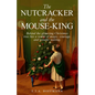 The Nutcracker and the Mouse-King