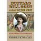 Buffalo Bill Cody, a Man of the West