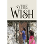 The Wish