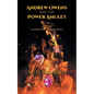 Andrew Owens And The Power Amulet: Book 1 of the Andrew Owens Series