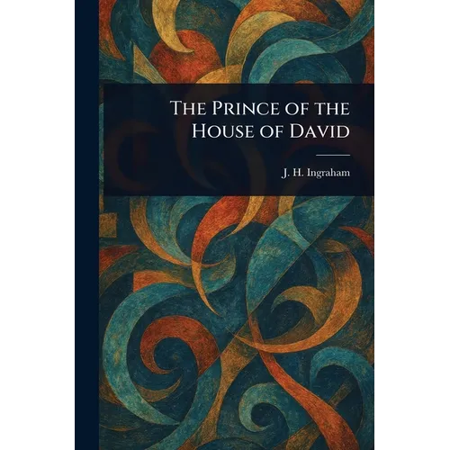 The Prince of the House of David