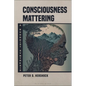 Consciousness Mattering: A Buddhist Synthesis