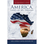 America, Land of My Dreams: An Immigrant's Story