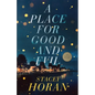 A Place for Good and Evil: An Old City Mystery