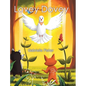 Lovey Dovey: a children's book about connection, love, peace and giving