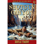 Shotgun Canyon: Tales of the Old Wild West - Book 15