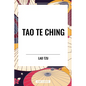 Tao Te Ching