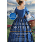 A Founding Mother: A Novel of Abigail Adams