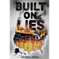 Built On Lies