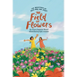 The Adventures of Rica Mae and Juliet: The Field of Flowers