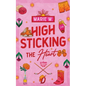 High Sticking The Heart