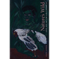 Nature's Wild: Love, Sex, and Law in the Caribbean