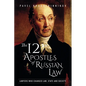 The 12 Apostles of Russian Law: Lawyers who changed law, state and society