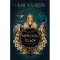 Kingdom of Claw: The Ashen Series; Book Two