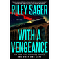 With a Vengeance