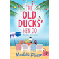 The Old Ducks' Hen Do