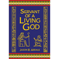 Servant of a Living God: A Novel of Ancient Egypt