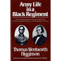 Army Life in a Black Regiment