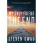 My Only Friend, the End