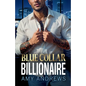 Blue Collar Billionaire
