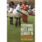 Performing Arts and Gender in Postcolonial Western Uganda