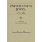 United States Jewry, 1776-1985: Volume 2, The Germanic Period