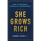 She Grows Rich
