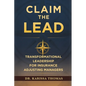 Claim the Lead: Transformational Leadership for Insurance Adjusting Managers