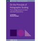 On the Principle of Holographic Scaling: From College Physics to Black Hole Thermodynamics