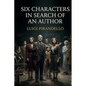 Six Characters in Search of an Author