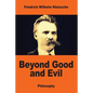 Beyond Good and Evil