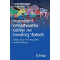 Intercultural Competence for College and University Students: A Global Guide for Employability and Social Change