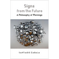 Signs from the Future: A Philosophy of Warnings