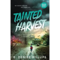 Tainted Harvest