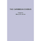 The Caribbean Exodus