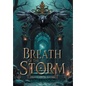 Breath of the Storm