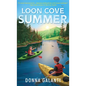 Loon Cove Summer
