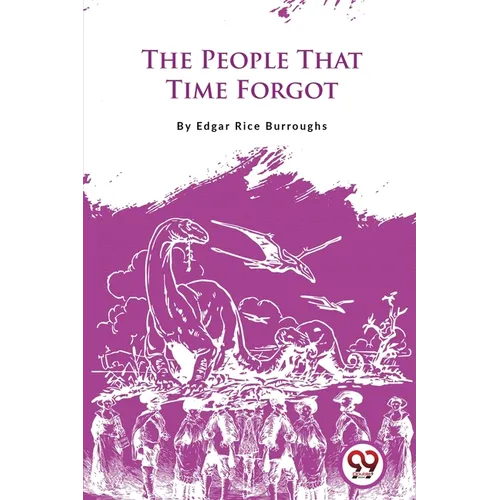 The People That Time Forgot