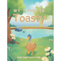My Name IS Toasty