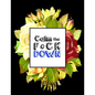 Calm the F * ck Down: An Irreverent Adult Coloring Book with Flowers Falango, Lions, Elephants, Owls, Horses, Dogs, Cats, and Many More