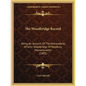 The Woodbridge Record: Being An Account Of The Descendants Of John Woodbridge Of Newbury, Massachusetts (1883)