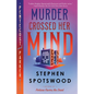 Murder Crossed Her Mind: A Pentecost and Parker Mystery